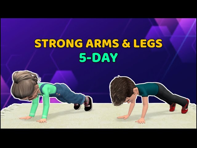 5-DAY STRONG LEGS & ARMS EXERCISE CHALLENGE FOR KIDS