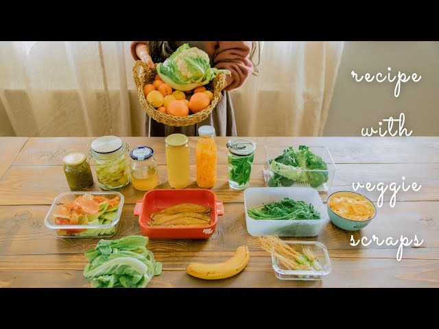 #102 What to do with a lot of Food Scraps! Delicious Recipes | Zero Kitchen Waste Routine