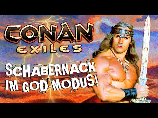 Grogor der Barbar ZERSTÖRT Conan Exiles im God-Mode!