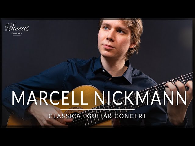 MARCELL NICKMANN - Classical Guitar Concert | Couperin, Piazzolla, Satie, Vivier, Pavlovits | Siccas