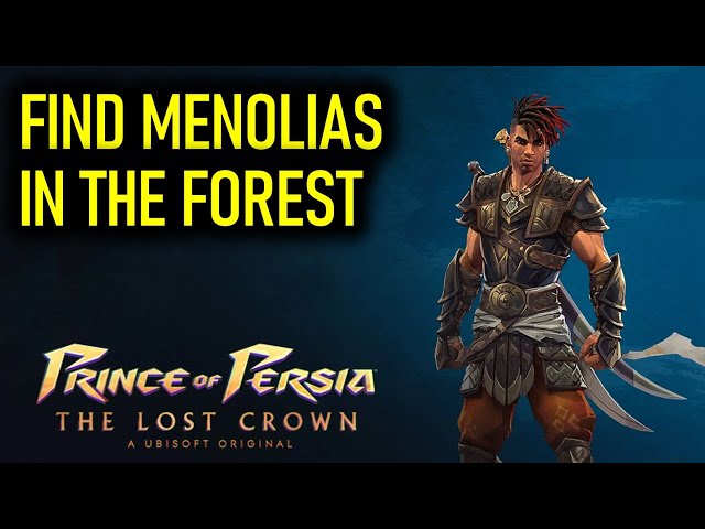 Find Menolias in the Forest | Prince of Persia The Lost Crown