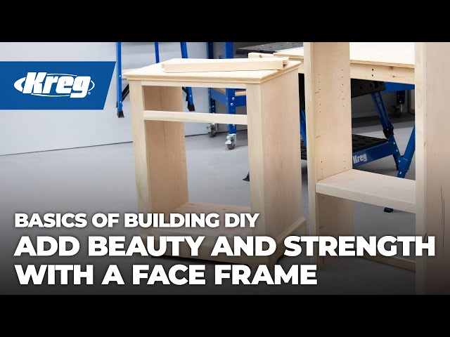 Add Beauty And Strength With A Face Frame | Basics of Building DIY