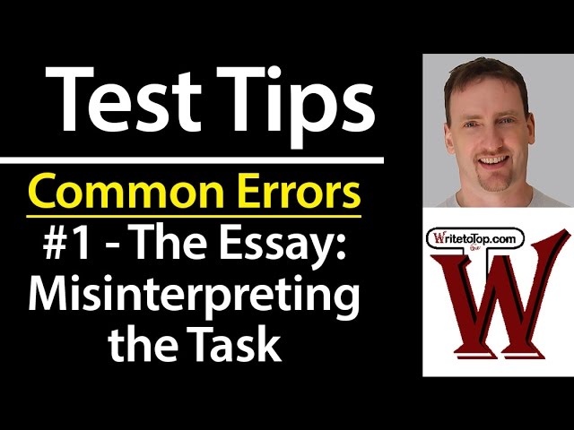 IELTS/TOEFL: Common Errors (#1) The Essay Task