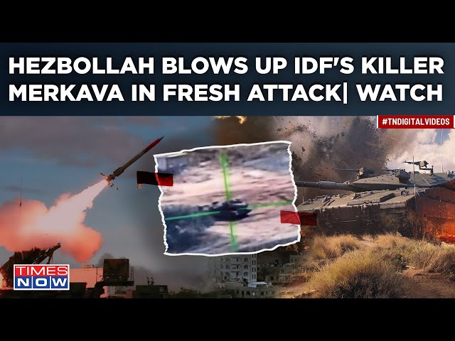 Hezbollah Blows Up IDF's Killer Merkava In Fresh Attack| Missile Fury Amid Rafah Op| Dramatic Video