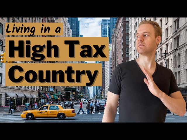 When Does it Make Sense to Live in a High Tax Country?