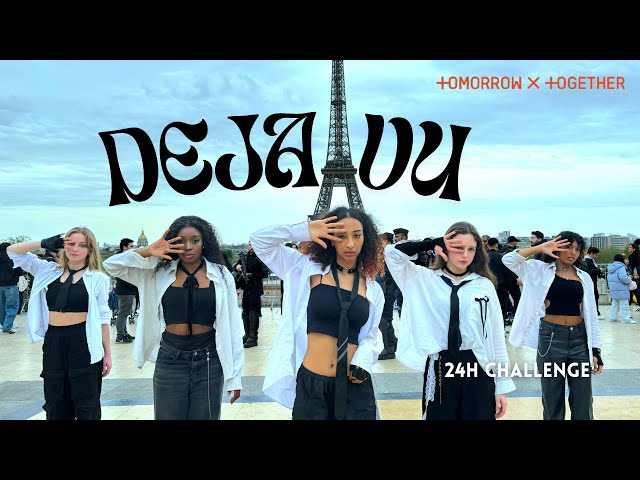 [KPOP IN PUBLIC PARIS | ONE TAKE] TXT (투모로우바이투게더) 'DEJA VU' 24h Challenge Dance Cover