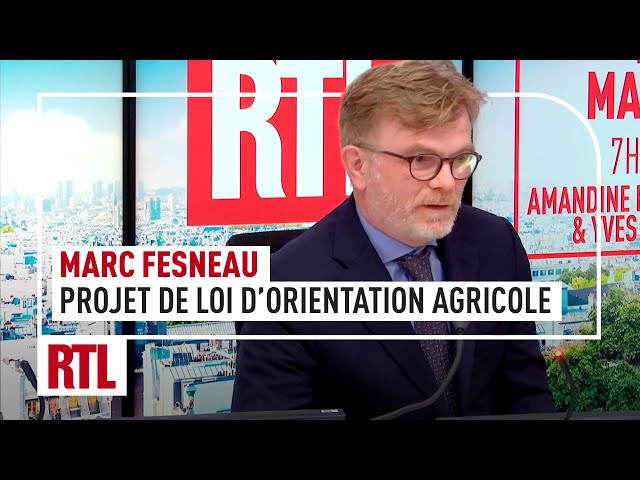 Marc Fesneau : projet de loi d'orientation agricole (intégrale)
