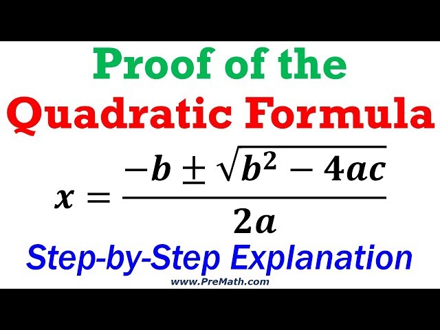 Proof of the Quadratic Formula - Easy Explanation