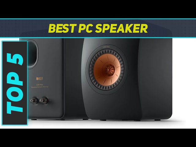Top 5 PC Speaker  in 2023