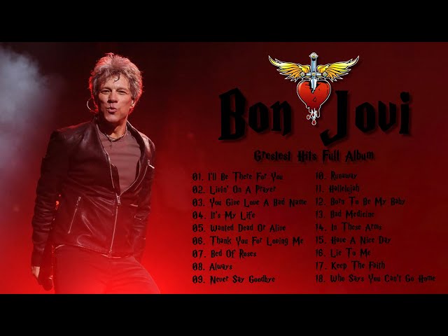 Bon Jovi Greatest Hits Collection 2024 - Bon Jovi Greatest Hits Full Album 2024