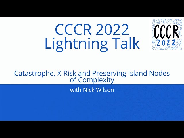 CCCR 2022 Lightning Talk: Nick Wilson
