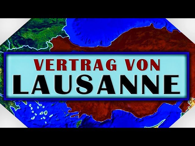 Der Vertrag von Lausanne - Historische Analyse