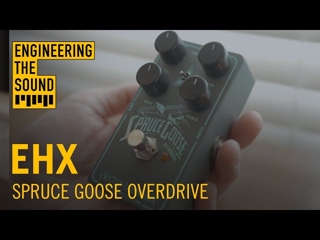 EHX Spruce Goose | Full Demo and Review