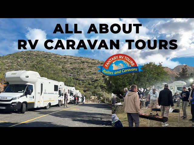 RV Caravan Tours... All You Need To Know!