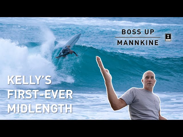 Kelly Slater's First-Ever Midlength: Boss Up