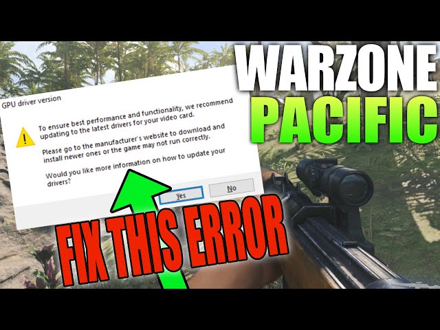 FIX COD Warzone Pacific GPU Driver Version Error (Nvidia)