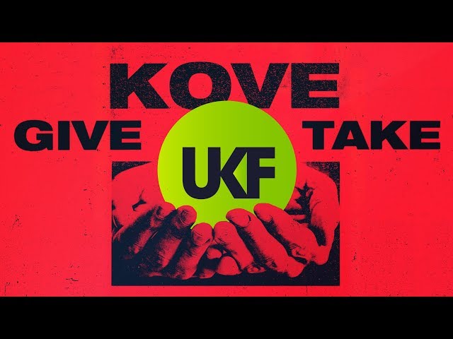 Kove - Give & Take