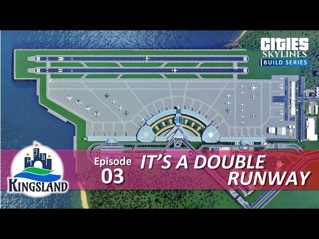 Unique Airport Double Runway Design | Cities Skylines | Kingsland Episode 3