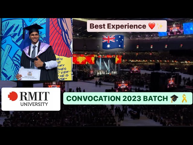 RMIT CONVOCATION 2023 BATCH🎓|| BEST DAY #melbourne #internationalstudents #rmit #youtube #trending