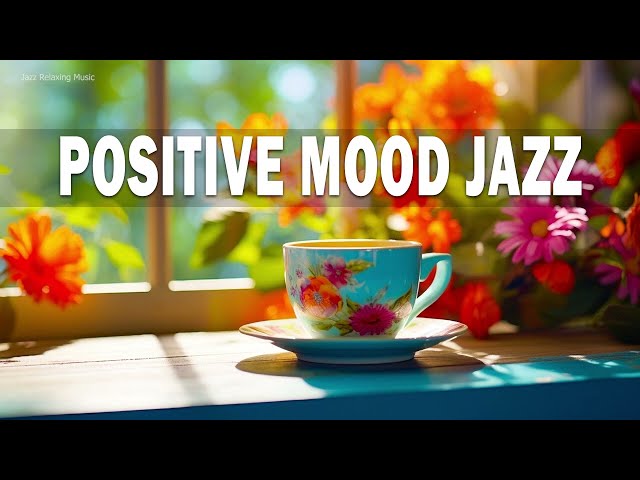 Monday Morning Jazz - Relax Sweet May Jazz Bossa Nova for Good Mood