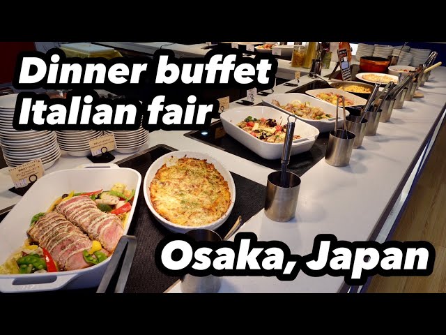 【Japan buffet】Fantastic Italian dinner buffet at USJ Hotel Kintetsu Universal City