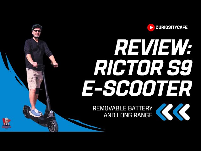 REVIEW: COMMUTING LONG RANGE E-SCOOTER - RICTOR S9 WITH REMOVABLE BATTERY!