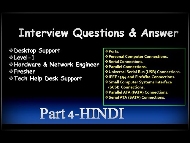 Interview Questions & Answer for Desktop  Support,Level-1,Hardware Engineer,Fresher, !! Part 4 HINDI