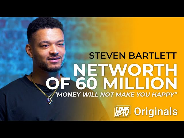 Steven Bartlett: Net worth of £60M "Money will not make you happy” W/ Lin Mei | Link Up TV Originals