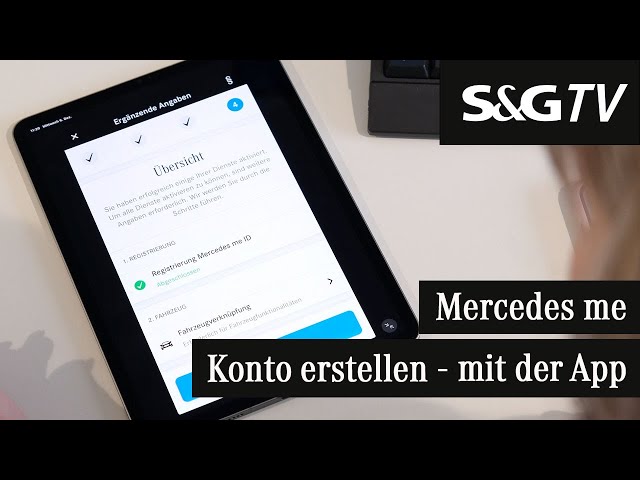 Wie erstelle ich ein Mercedes me-Benutzerkonto mit der App? | S&G