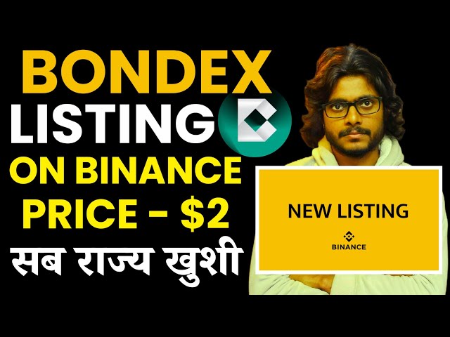 Bondex Listing On Binance Update || Bondex Point To Token By Mansingh Expert ||