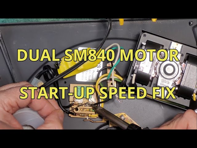 Dual SM840 Motor Start-up Speed Repair