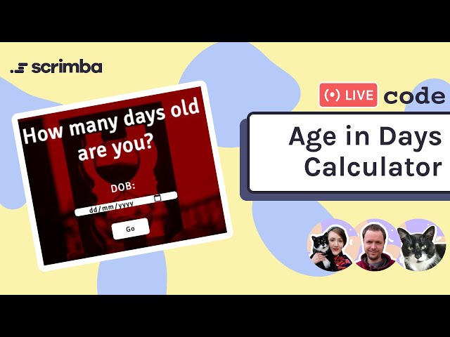 Live-code an age in days calculator  | HTML, CSS & JavaScript