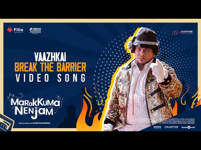 Vaazhkai (Break The Barrier) Video Song | Marakkuma Nenjam | Rakshan, Rahul | Sachin | Yoagandran