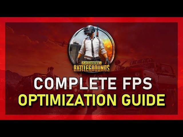 PUBG FPS Optimization Guide for Low End PC & Laptop