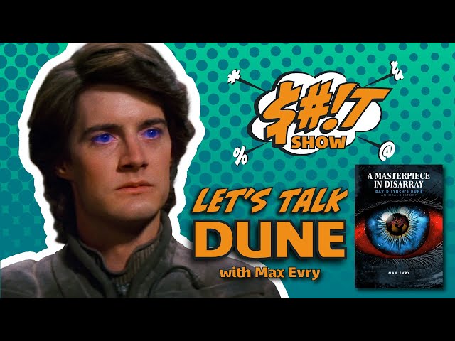 Sh*t Show Podcast: Dune (1984)