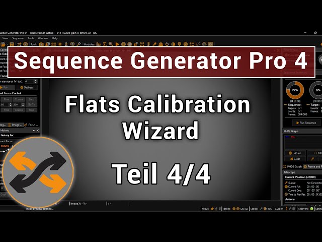 Sequence Generator Pro - Flats erstellen - Teil 4/4 - Calibration Wizard