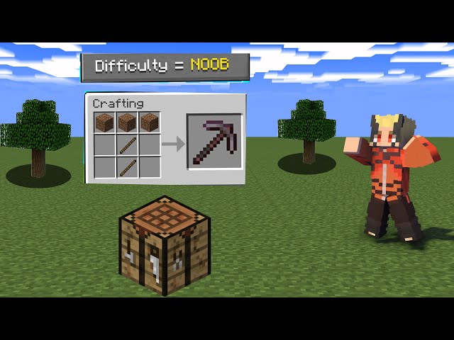 Minecraft but difficulty is noob 😆 |
