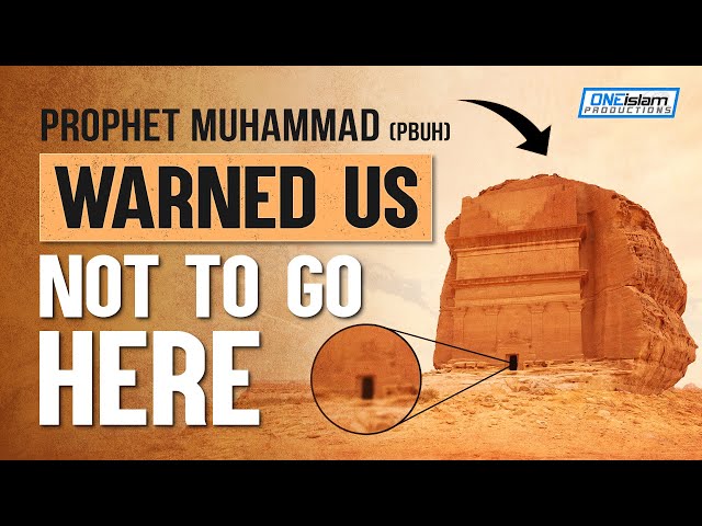 🚫 PROPHET MUHAMMAD (PBUH) WARNED US NOT TO GO HERE 🚫