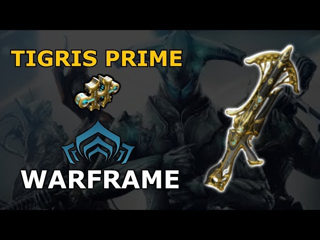 Warframe - Quick Look At Tigris Prime (1 Forma)