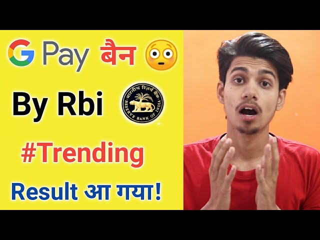 Google Pay Ban By Rbi? Google Pay Ban By RBI Trending news Truth ¦ Google Pay Ban By RBI Reality