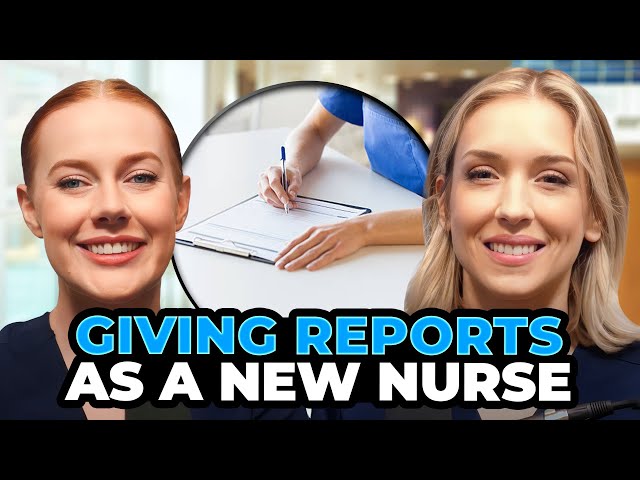 5 Tips for Giving Report as a New Nurse