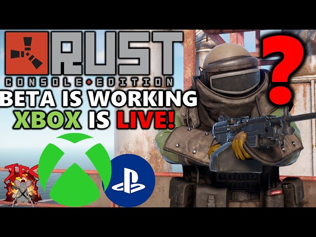 RUST XBOX BETA Is Now Live! Ps4 Beta Stable? How much Missing Content Is There!