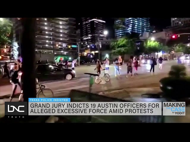 Grand Jury Indicts Austin, Texas Police Officers for Excessive Force