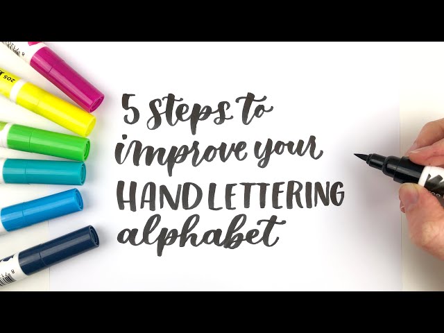 5 Steps to Improve your Hand Lettering Alphabet