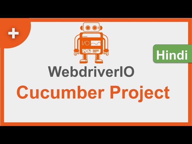WebdriverIO | How to create Cucumber BDD Project | Hindi