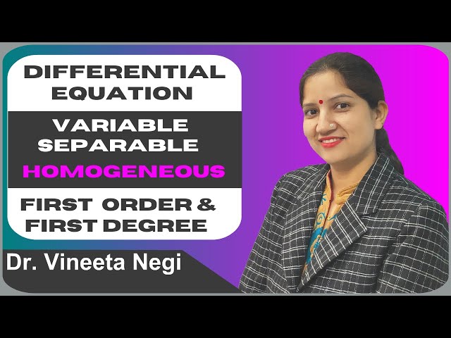 Differential Equation -Varaible Separable Method for Homogenous FOFD with example (Hindi)