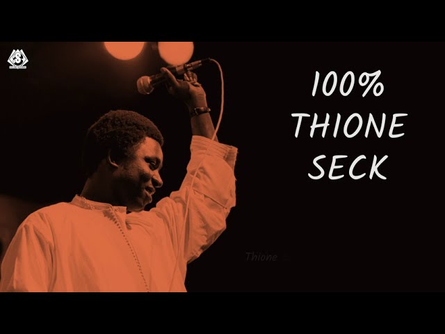 100% Thione Seck (Sélection audio)
