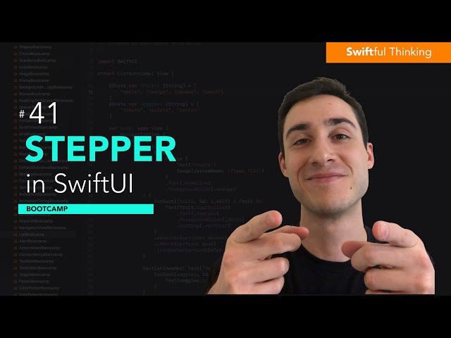 Create a Stepper in SwiftUI | Bootcamp #41