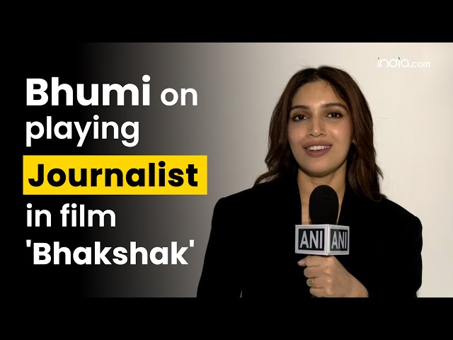 Bhakshak trailer out: Bhumi Pednekar on playing Journalist in 'Bhakshak' film | India.com