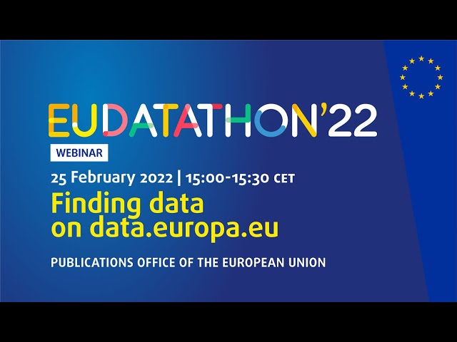 EU Datathon 2022 - Webinar 2 - Finding data on data.europa.eu